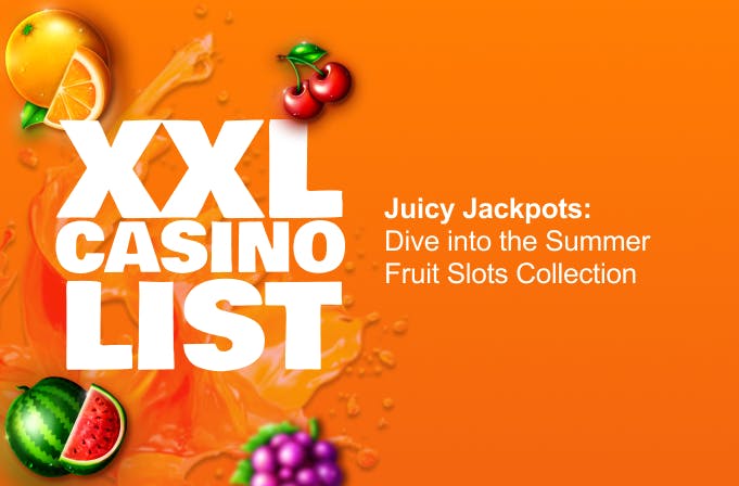 Juicy Jackpots: Dive into the Summer Fruit Slots Collection